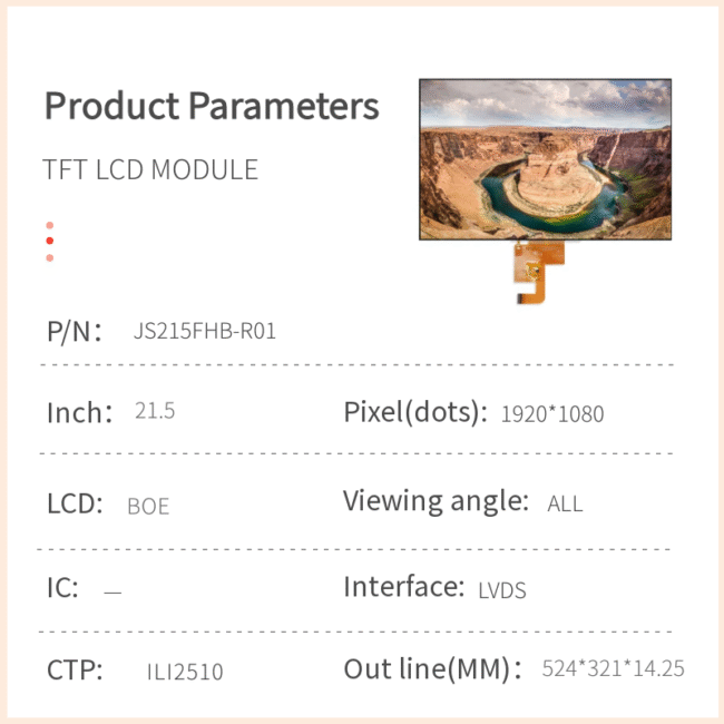 21.5‑Inch TFT LCD Module with Capacitive Touch Model: JS215FHB‑R01